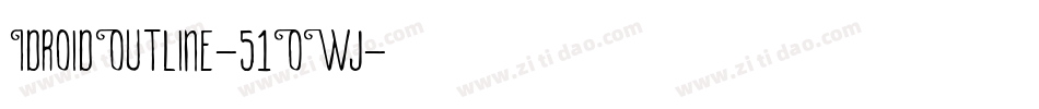 IdroidOutline-51OWj字体转换