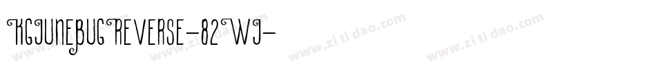 KgJuneBugReverse-82WJ字体转换