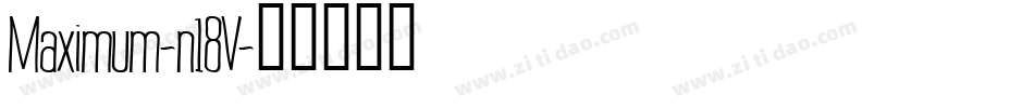 Maximum-n18V字体转换