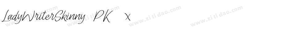 LadyWriterSkinny-PK78x字体转换