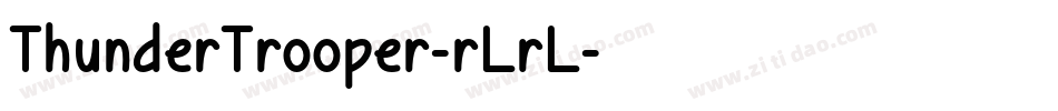 ThunderTrooper-rLrL字体转换