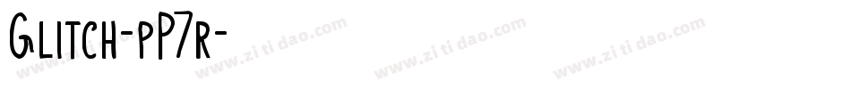 Glitch-pP7r字体转换