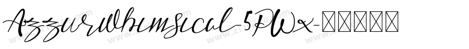 Azzurwhimsical-5PWx字体转换