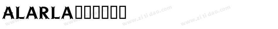 Alarla字体转换