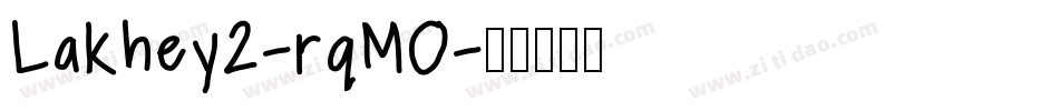 Lakhey2-rqMO字体转换