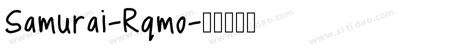 Samurai-Rqmo字体转换