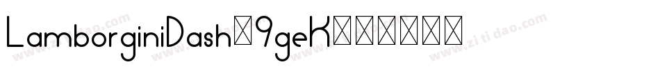LamborginiDash-9geK字体转换