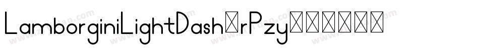 LamborginiLightDash-rPzy字体转换