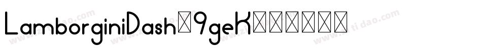 LamborginiDash-9geK字体转换