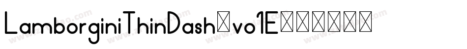 LamborginiThinDash-vo1E字体转换
