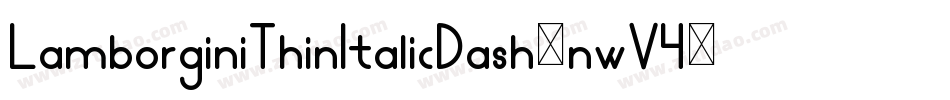 LamborginiThinItalicDash-nwV4字体转换