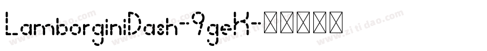 LamborginiDash-9geK字体转换