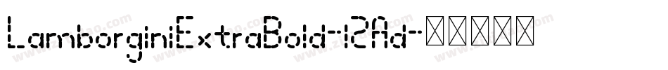 LamborginiExtraBold-l2Ad字体转换