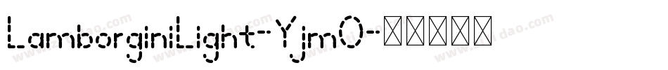 LamborginiLight-YjmO字体转换
