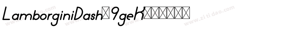 LamborginiDash-9geK字体转换