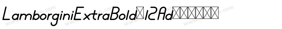 LamborginiExtraBold-l2Ad字体转换