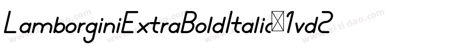 LamborginiExtraBoldItalic-1vd2字体转换
