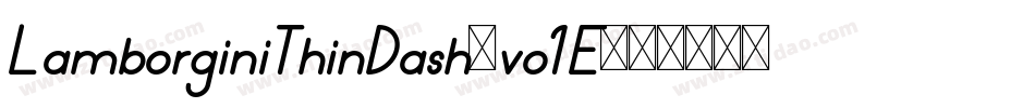LamborginiThinDash-vo1E字体转换