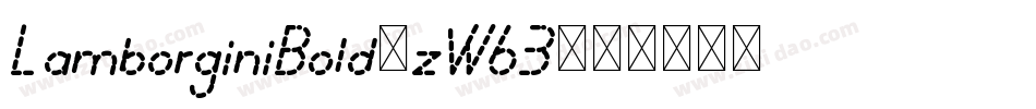LamborginiBold-zW63字体转换 LamborginiBold-zW63字体转换