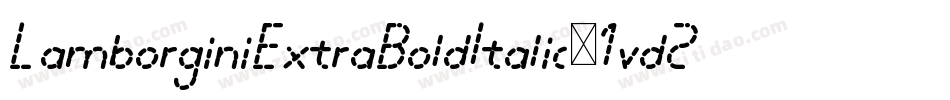 LamborginiExtraBoldItalic-1vd2字体转换