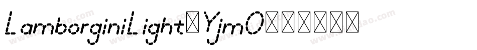 LamborginiLight-YjmO字体转换