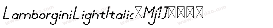 LamborginiLightItalic-Mj1J字体转换