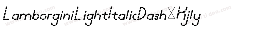LamborginiLightItalicDash-Kjly字体转换