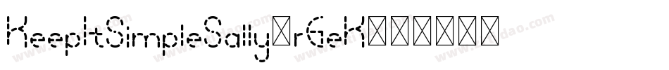 KeepItSimpleSally-rGeK字体转换