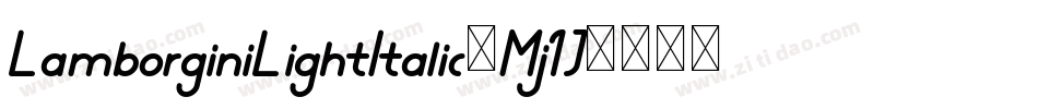 LamborginiLightItalic-Mj1J字体转换