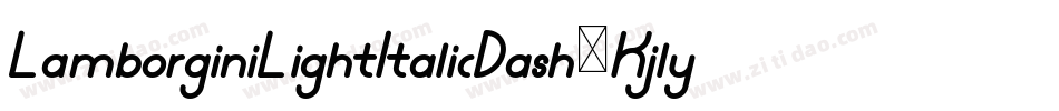 LamborginiLightItalicDash-Kjly字体转换
