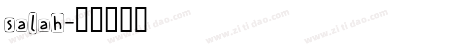 salah字体转换