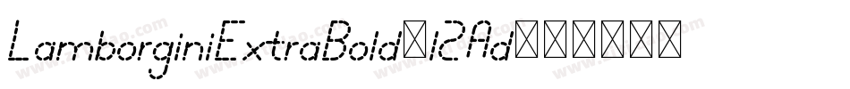 LamborginiExtraBold-l2Ad字体转换