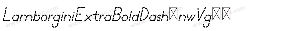 LamborginiExtraBoldDash-nwVg字体转换
