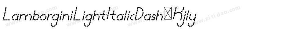 LamborginiLightItalicDash-Kjly字体转换