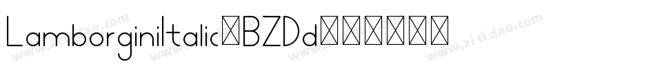 LamborginiItalic-BZDd字体转换