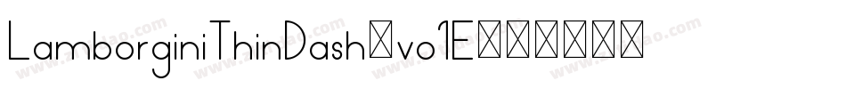 LamborginiThinDash-vo1E字体转换