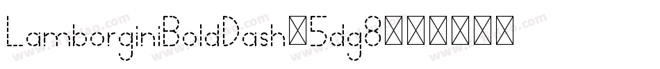 LamborginiBoldDash-5dg8字体转换