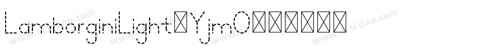LamborginiLight-YjmO字体转换