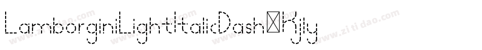 LamborginiLightItalicDash-Kjly字体转换