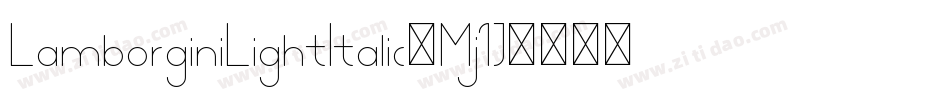 LamborginiLightItalic-Mj1J字体转换
