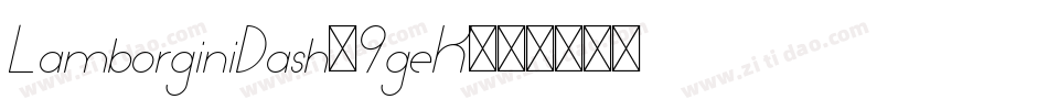 LamborginiDash-9geK字体转换