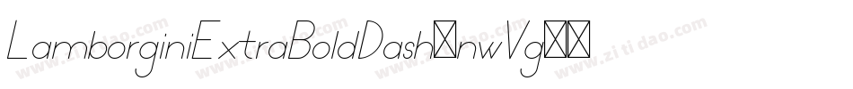 LamborginiExtraBoldDash-nwVg字体转换
