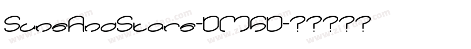 SunsAndStars-DM5D字体转换 SunsAndStars-DM5D字体转换