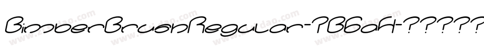 BimberBrushRegular-7B6a4字体转换