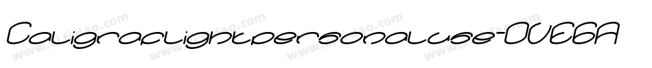 Caligraflightpersonaluse-OVE6A字体转换
