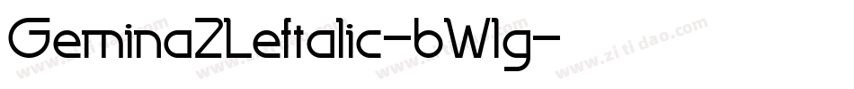 Gemina2Leftalic-6Wlg字体转换