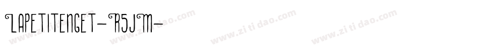 Lapetitenget-R5jM字体转换