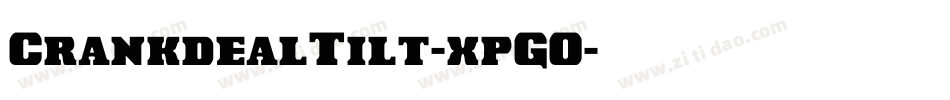 CrankdealTilt-xpGO字体转换