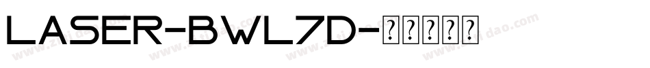 Laser-BWL7d字体转换 Laser-BWL7d字体转换