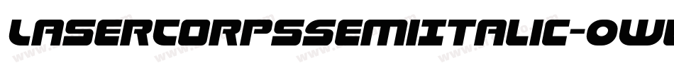 LaserCorpsSemiItalic-0WlmR字体转换